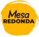 Mesa Redonda